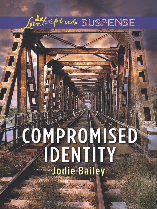 Title details for Compromised Identity by Jodie Bailey - Wait list